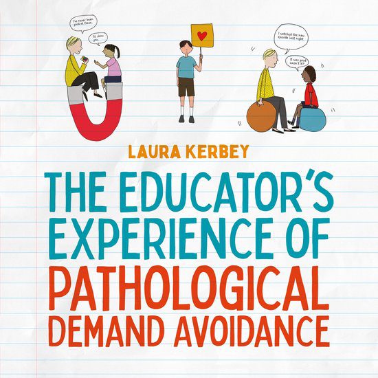 Educators Experience of PDA - Laura Kerbey